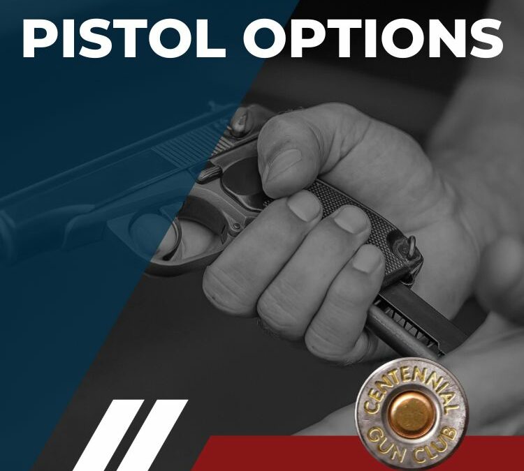 Pistol Options