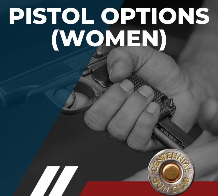 Pistol Options (Women)