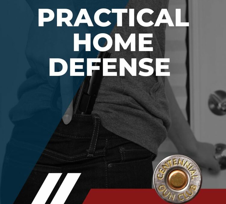 Practical Home Defense