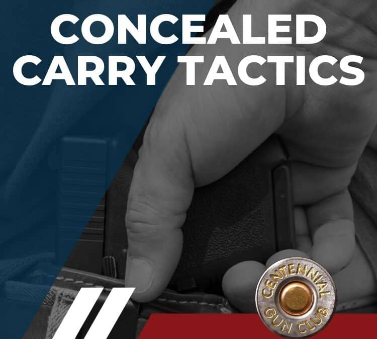 Concealed Carry Tactics