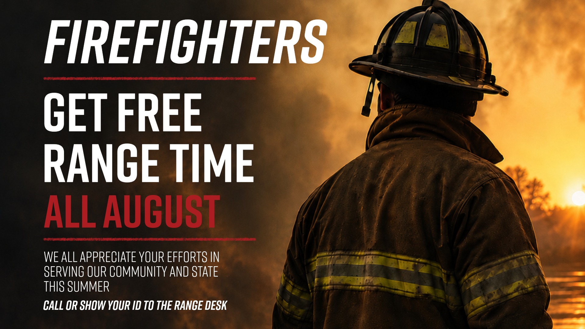 Firefighters - FREE Range Time